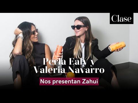 Perla Ealy y Valeria Navarro nos cuentan cómo crearon Zahui, una bebida gasificada sin sellos