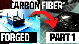 Rapid Prototyping Forged - Chopped Carbon Fiber PART 1