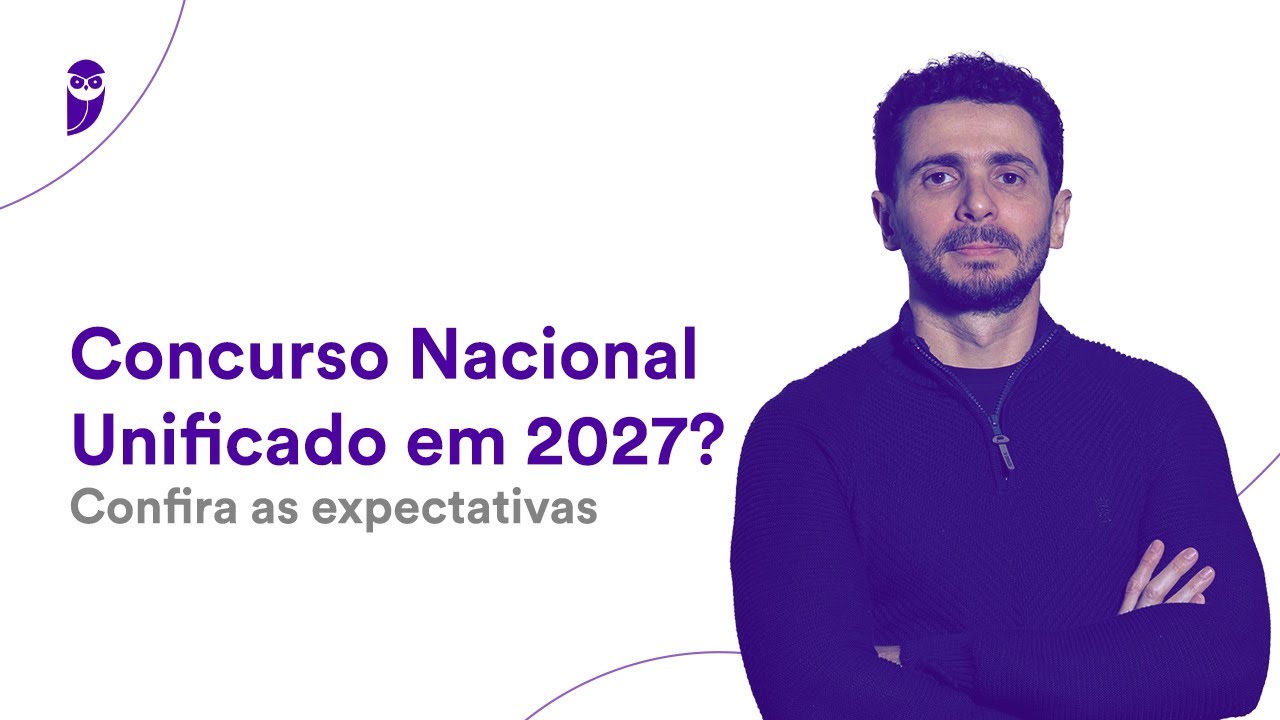Concurso Nacional Unificado em 2027? Confira as expectativas
