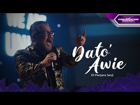 Dato' Awie - Di Penjara Janji (UniKL 17th & 18th Convocation - Sesi 3)