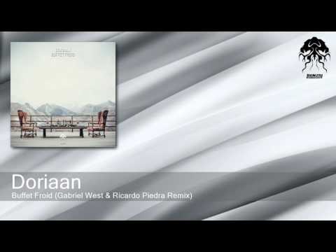 Doriaan - Buffet Froid - Gabriel West & Ricardo Piedra Remix (Bonzai Progressive)