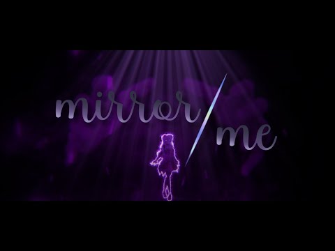 mirror;me (nightcord at 25:00 fansong)【ami】