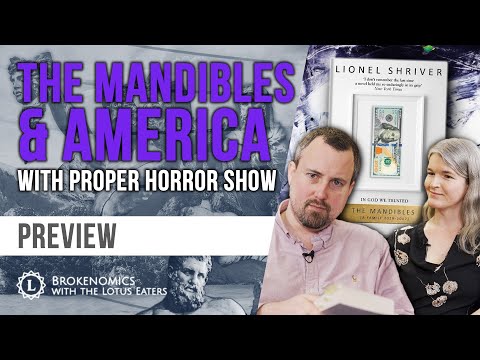 Brokenomics | Life After a Dollar Collapse: The Mandibles