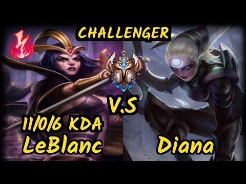 Grevthar (LEBLANC) vs DIANA - 11/0/6 KDA MID CHALLENGER GAMEPLAY - BR