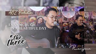 Download lagu Evan McHugh - It's a Beautiful Day(Live Musik THE TREE) By RENJANA mp3 Download lagu Evan McHugh - It's a Beautiful Day(Live Musik THE TREE) By RENJANA mp3