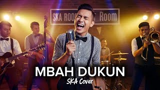 Download lagu MBAH DUKUN - ALAM | Versi SKA | Lagu Nostalgia (Cover by Ruang SKA) mp3