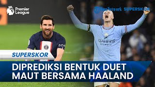 Diprediksi Bisa Duet Maut dengan Haaland, Lionel Messi Diminta Gabung Man City dan Tinggalkan PSG