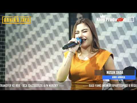 NUSUK DADA ll ANIK ARNIKA ll SABAR AJA 8 APRIL 2022