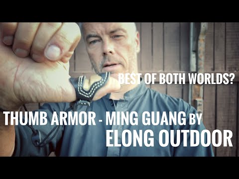 Thumb Armor - Ming Guang by Elong Outdoor - Review