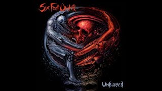 Six Feet Under release new album "Unburied" of previously unreleased material