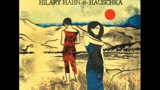 Hilary Hahn & Hauschka - Clock Winder