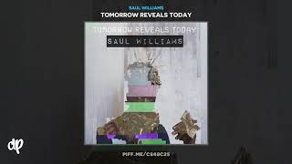 Saul Williams - Everything [Tomorrow Reveals Today]