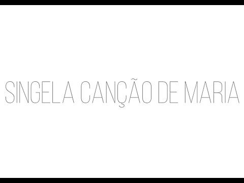 Singela canção de Maria, Babi de Oliveira