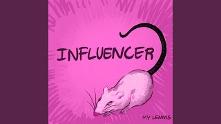 My Lennis - Influencer (2024) video