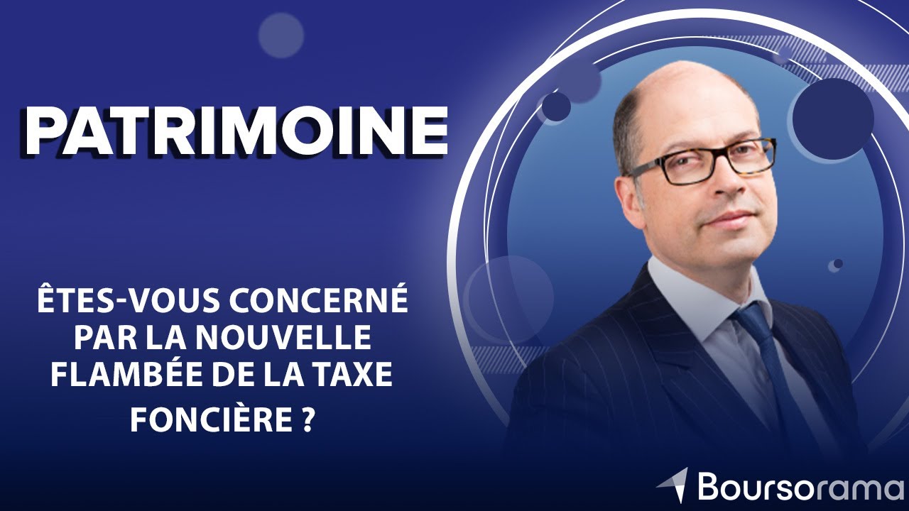 Êtes-vous concerné par la nouvelle flambée de la taxe foncière ?
