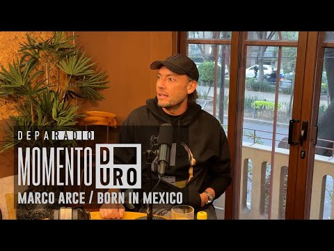 Momento Duro x depa.radio: Marco Arce / Born In Mexico - 08/08/2025
