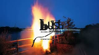 BUSH - Communicator (Official Visualizer)