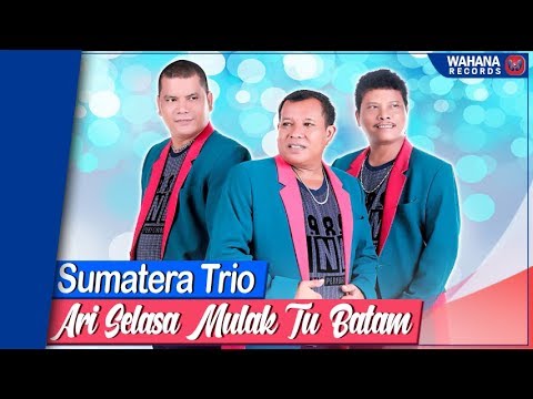 Sumatera Trio - Ari Selasa Mulak Tu Batam (Official Video) | Lagu Batak Populer