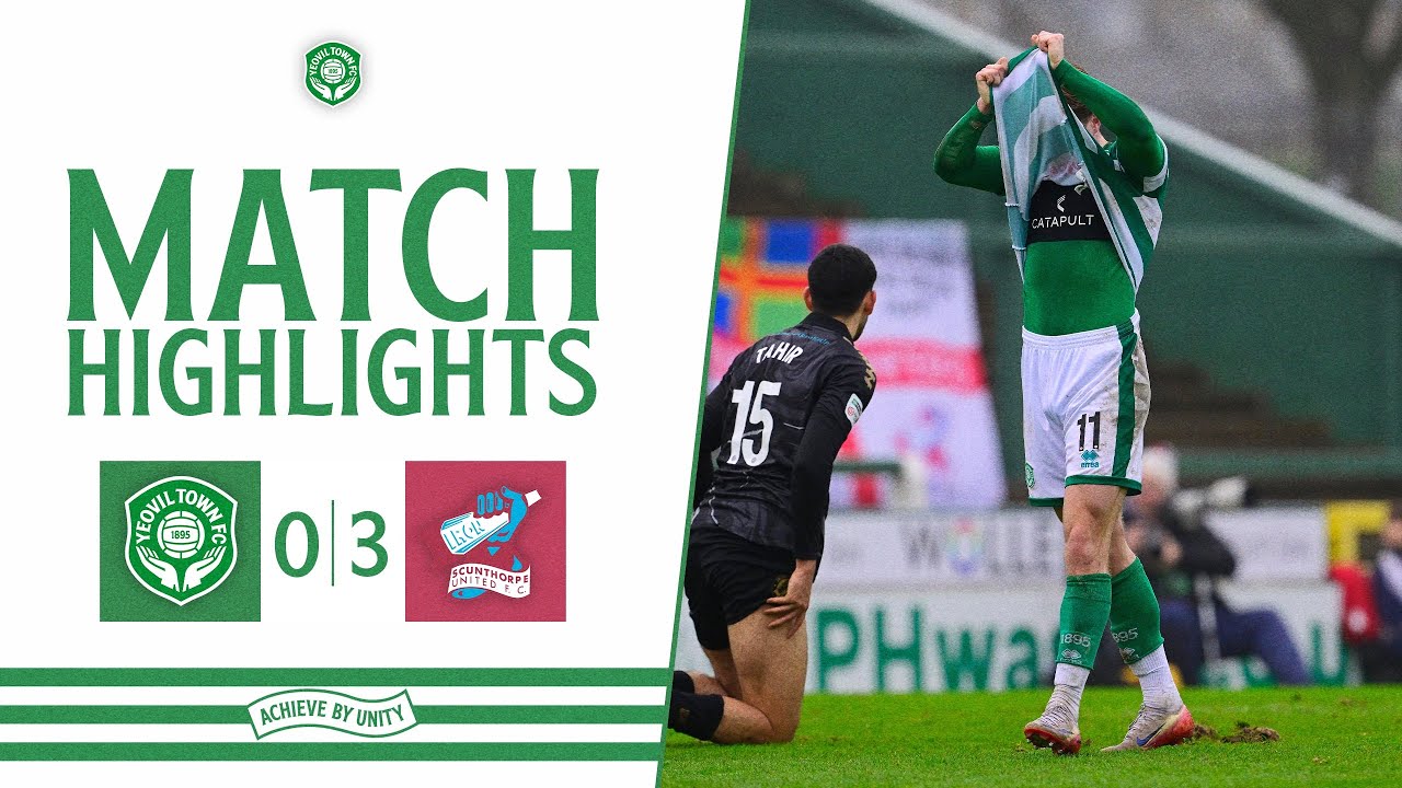 Yeovil Town vs Scunthorpe United Highlights