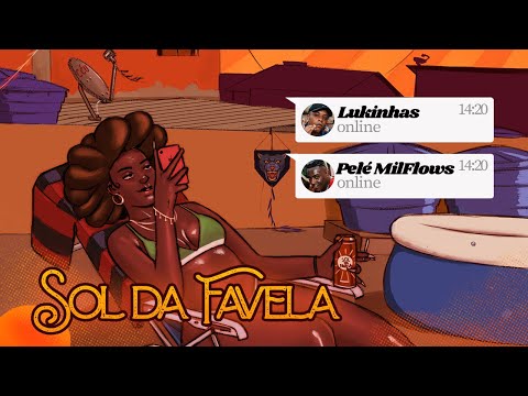 Lukinhas e Pelé MilFlows - Sol da Favela (Clipe Oficial)