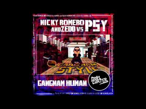 Psy Vs Nicky Romero & Zedd - Gangnam Human (Dom Carter Mashup)