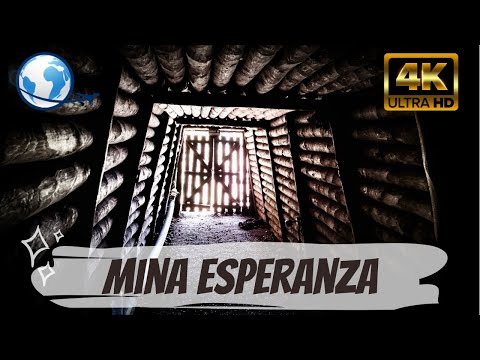 MINA ESPERANZA en 4K - Descendemos a las profundidades de la tierra para desentrañar el pasado