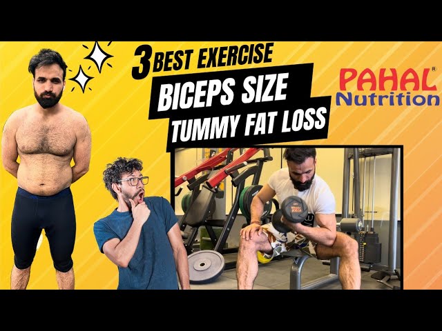 3 Best Exercise For Biceps Sizee Pump & Tummy Fat Loss Exercise