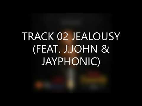 Rhymer - Jealousy (Feat J.John and Jayphonic)