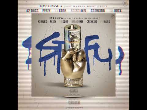 42 Dugg x Peezy x EWM Kdoe x Bagboy Mel x Cashkidd x EWM Buck - STFU
