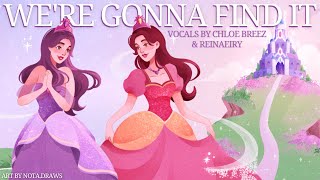 We're Gonna Find It (Barbie &amp; The Diamond Castle) - Cover by Chloe &amp; @reinaeiry