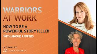 How to Be a Powerful Storyteller with Anouk Pappers