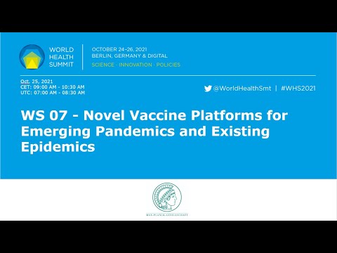 WS 07 - Novel Vaccine Platforms for Emerging Pandemics and Existing Epidemics