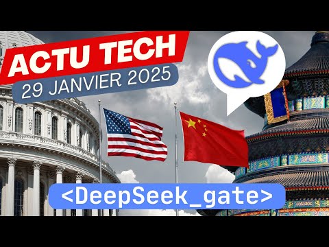 DeepSeek Gate : Infos, Intox, Piratage, ça se tend entre la Chine et les US !