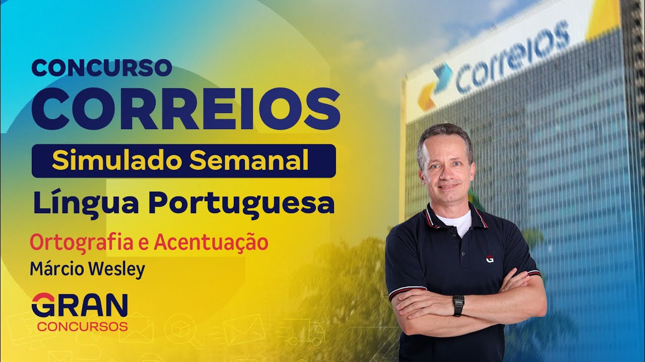 Concurso Correios |  Simulado Semanal:  Língua Portuguesa com Márcio Wesley