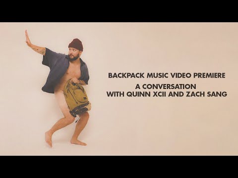 Backpack Music Video Premiere: A Convo with Quinn XCII and Zach Sang