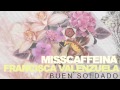 Miss Caffeina Feat. Francisca Valenzuela - Buen ...
