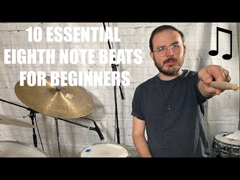 10 ESSENTIAL EIGHTH NOTE BEATS FOR BEGINNERS