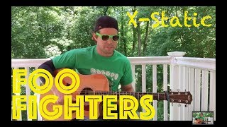 Guitar Lesson: How To Play X-Static by Foo Fighters