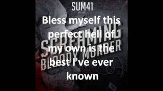 Sum 41 - A Dark Road Out Of Hell With Lyrics