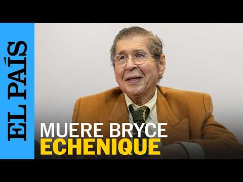 ALFREDO BRYCE ECHENQUE: Muere el escritor peruano a los 87 años | EL PAÍS