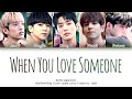 DAY6 (데이식스) - When You Love Someone (그렇더라고요) (Han|Rom|Eng) Color Coded Lyrics/한국어 가사