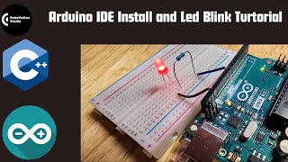 The Ultimate Arduino IDE Installation Guide: LED Blink Tutorial