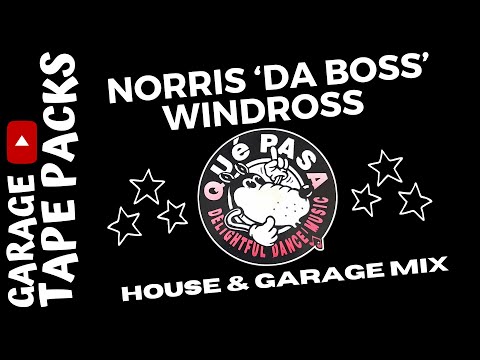 Norris 'Da Boss' Windross | Que Pasa | 1998 | House & Garage Mix