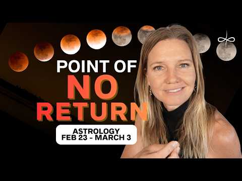 This Eclipse Week Is a Point of No Return (Mercury Retrograde + Breakthrough Energy)