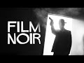 FILM NOIR: How to get the Classic Black & White Style