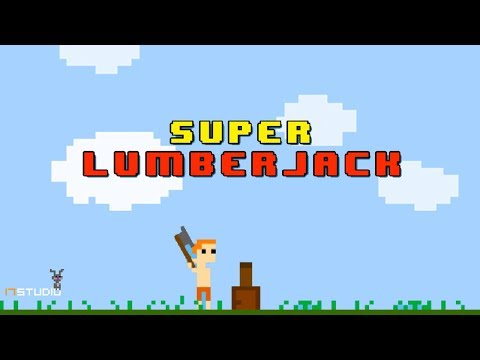 Super Lumberjack: Indie Game