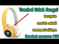 CARA MENGATASI TOMBOL HEADSET MACARON P39 RUSAK TIDAK FUNGSI Macaron Headset Headsetbluetooth