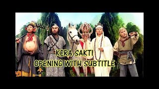 Download lagu KERA SAKTI OPENING With Subtitle mp3