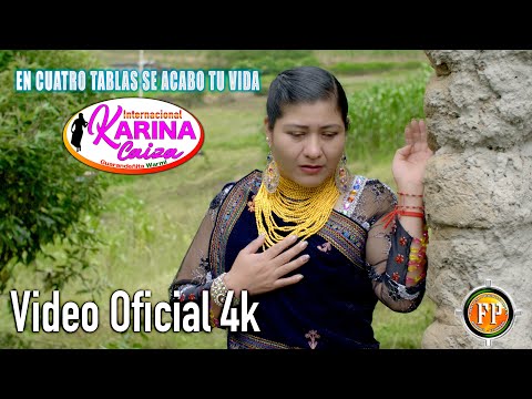 KARINA CAIZA EN CUATRO TABLAS SE ACABO TU VIDA VIDEO OFICIAL 4K