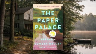 The Paper Palace by Miranda Cowley Heller